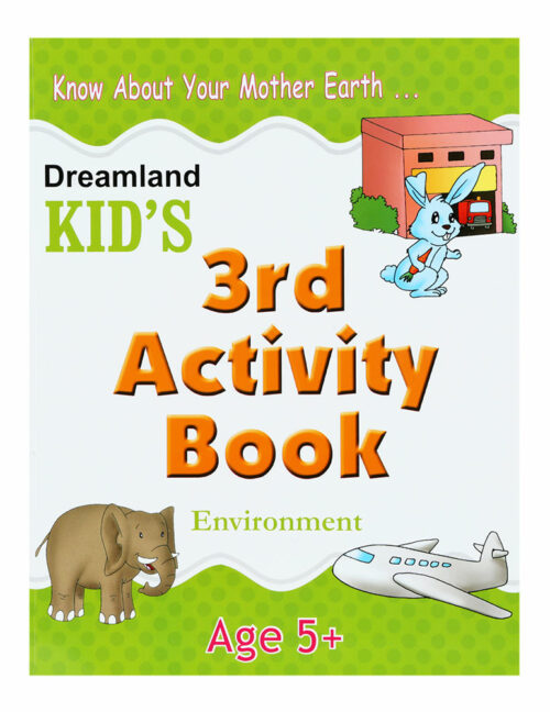 Know About Your Mother Earth - Kid's 3rd Activity Book - Environment