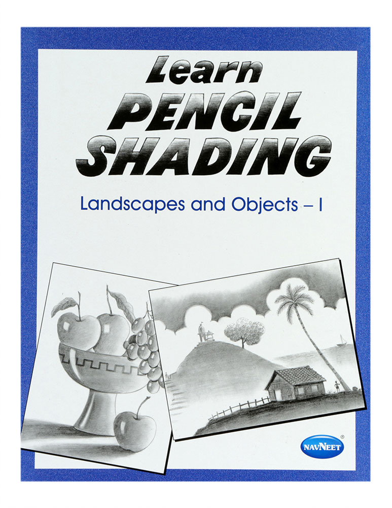 Buy Navneet Learn Pencil Shading Landscapes And Objects Part1 Online