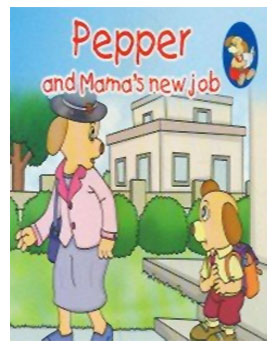 Pepper And Mama's New Job