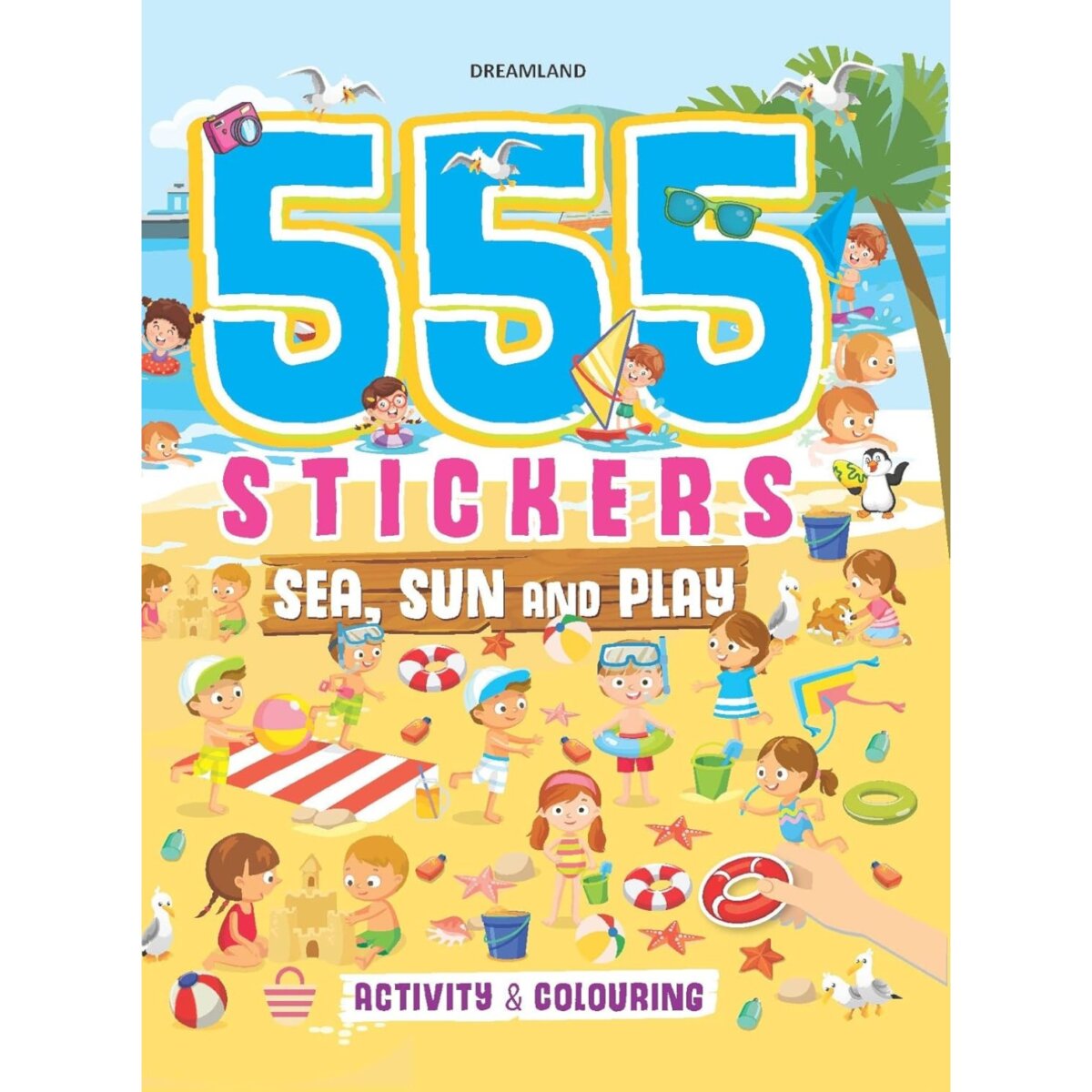 Buy Dreamland 555 Stickers Book Sea, Sun and Play Activity and Coloring  Book for Kids 3+ for Online In India • Kheliya Toys