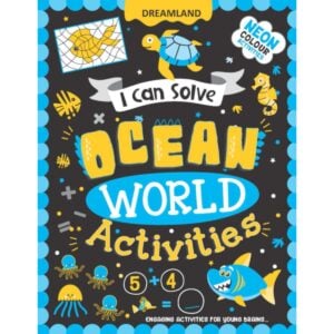 Dreamland Ocean World Activities – I Can Solve Activity Book | Fun and Educational Puzzle and Activity Book for Kids | 4+ Years