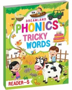Dreamland Phonics Reader 5 – Tricky Words | Early Learning Book for Kids | Fun with Phonics and Engaging Illustrations | 3+ Years