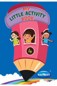 Navneet My Little Activity Book Part-4 For Kids | 4+Years