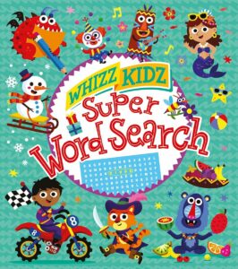 Arcturus Whizz Kidz Super Word Search Book For Kids | 7+ Years.