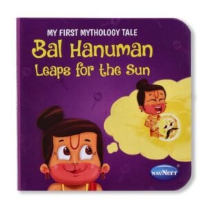 Navneet My First Mythology Tale Bal Hanuman leaps for the Sun Book of short stories | Children Classics Vocabulary Words With Colourful Illustrations For Kids | 3+Years