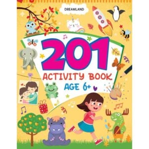 Dreamland 201 Activity Book | Fun, Engaging, and Skill-Building Activities for Kids | 6+ Years