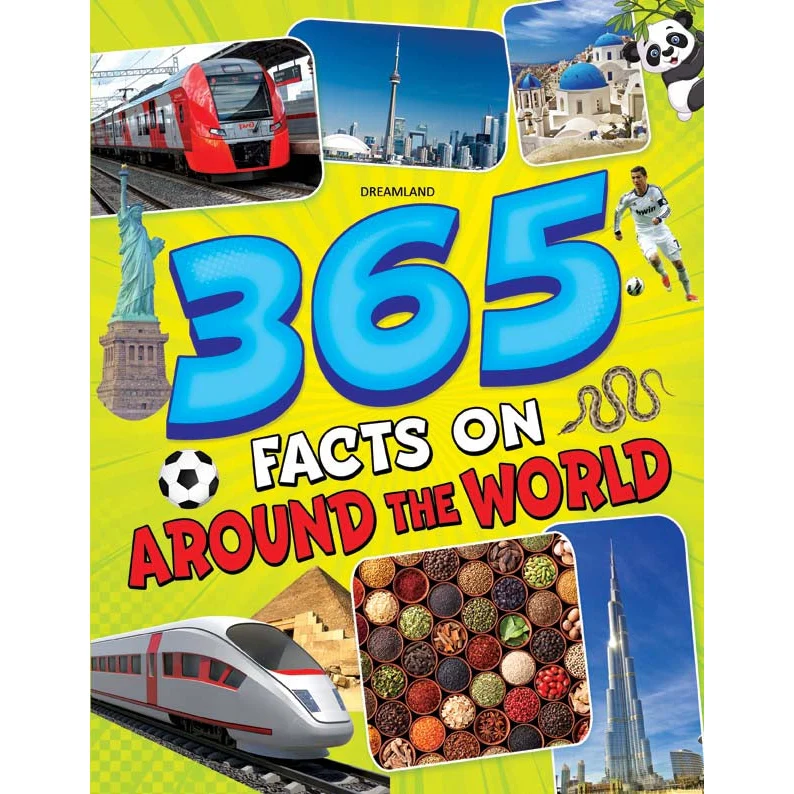 Dreamland 365 Facts on Around the World | Learning and Educational Book For Kids | 7+ Years.