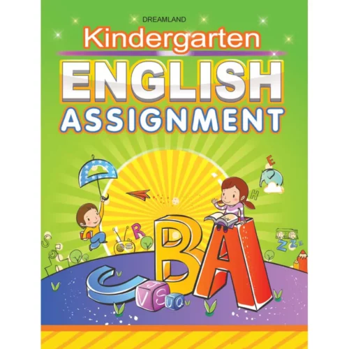 Dreamland Kindergarten English Assignment Book | Early Learning Book for Kids | 2+ Years ( English )