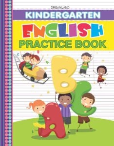 Dreamland Kindergarten English Practice Book | Early Learning Book for Kids | 2+ Years ( English )