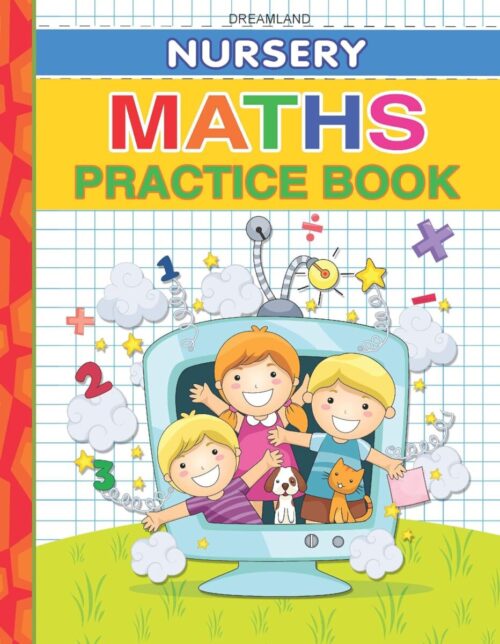 Dreamland Nursery Math’s Practice Book | Early Learning Workbook for Kids | 3+ Years