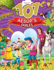 Dreamland Publications 107 Aesop's Fables Story Book | Classic Moral Stories for Kids | Engaging Illustrations and Simple Language | 3+ Years.