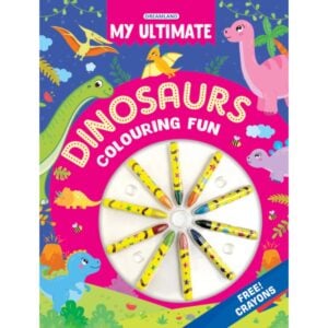 Dreamland My Ultimate Dinosaur Coloring Fun Book | Creative Activity Book for Kids | 3+ Years