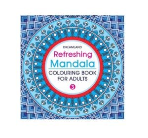 Dreamland Paperback Refreshing Mandala Part 3 Coloring Book | Stress Relief, Creativity, and Relaxation for All Ages | 8+ Years.