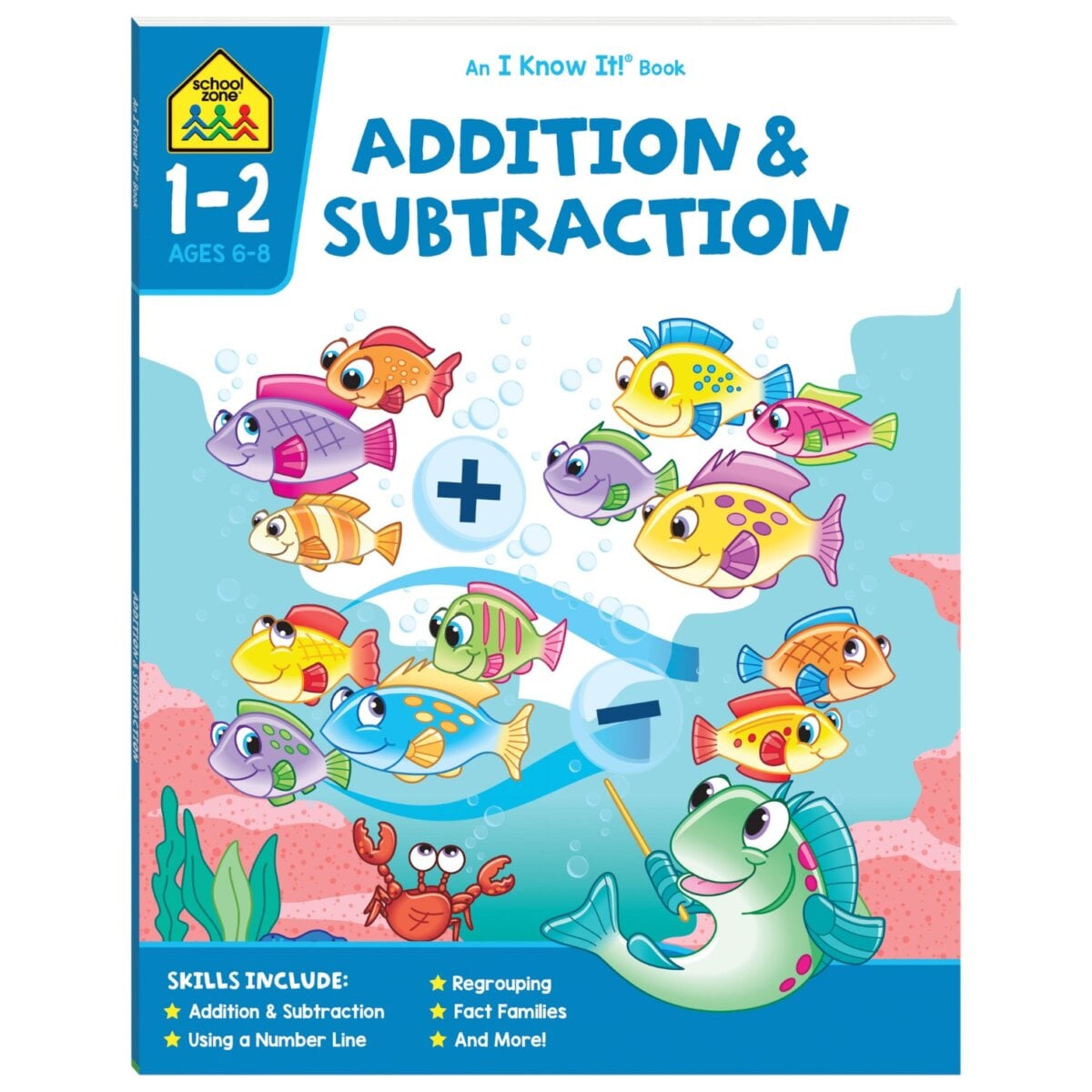 Hinkler School Zone I Know It! Addition and Subtraction Book For Kids | 6+ Years.