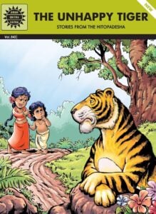 Amar Chitra Katha 'The Unhappy Tiger' Stories From The Hitopadesha | Story Book For Kids | 5+ Years.