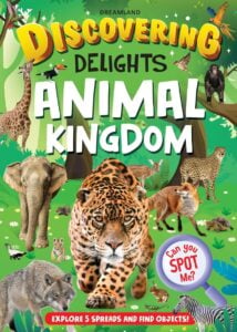 Dreamland Animal Kingdom Discovering Delights Flap Book | Interactive Learning Book for Kids | 4+ Years