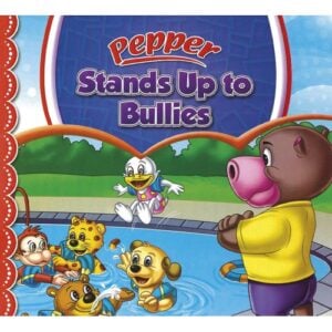 Shree Book Pepper Stands Up to Bullies | A Gentle Story Book About Confidence, Kindness and Standing Tall For Kids | 4+ Years
