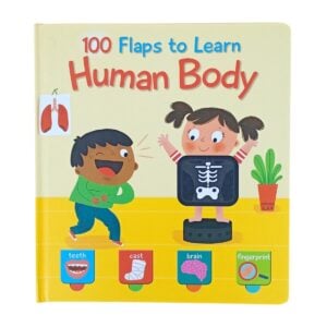 100 Flaps To Learn Human Body ' Hard Cover Book | Toddlers Absorb, Learn New Words About Human Body, Spark Child’s Curiosity | Book For Kids | 3+ Years