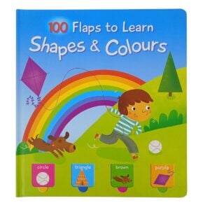 100 Flaps To Learn Shapes And Colours Hard Cover Book | Toddlers Absorb, Different Shapes And Colours Spark Child’s Curiosity | Book For Kids | 3+ Years