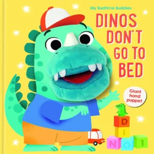 My Bedtime Buddies Dinos Don't Go To Bed | Giant Hand Puppet Pop-Up Story Book For Kids | 3+Years