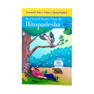 Shree Book Best Loved Stories from the Hitopadesha | Fun Illustrated Story Book for Kids | 7+ Years