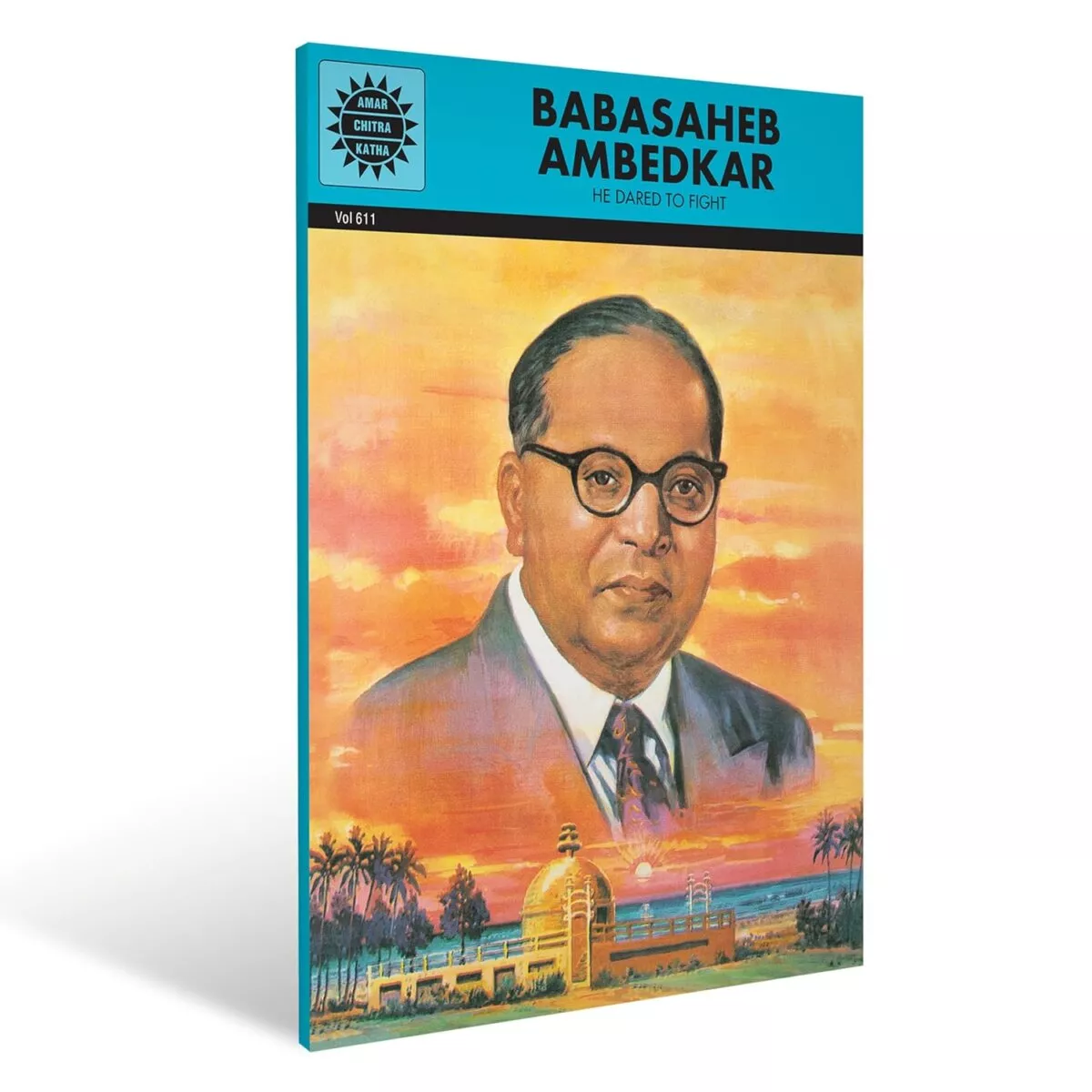 Amar Chitra Katha 'Babasaheb Ambedekar' He Dared To Fight | Story Book For kids | 5+ years.